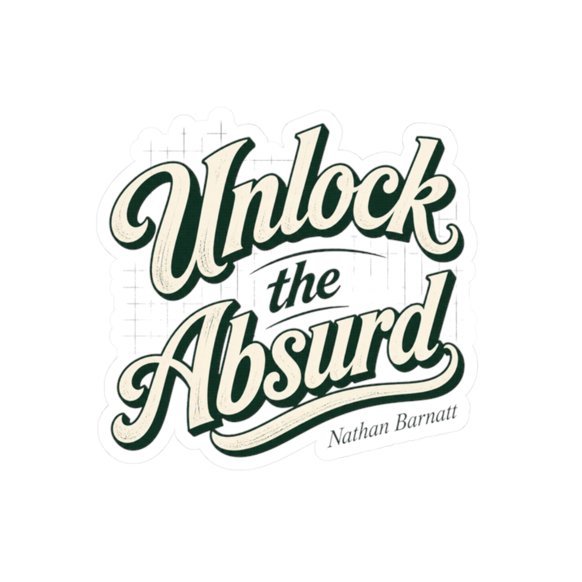 Nathan Barnatt "Unlock the Absurd" Sticker - Official Stickers merchandise