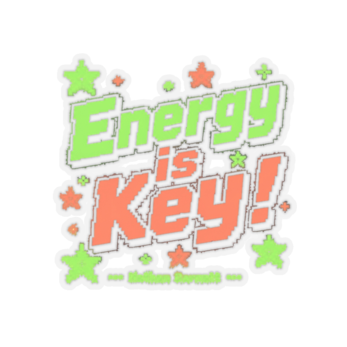 Nathan Barnatt "Energy is Key!" Sticker